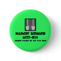 Anti Bernard Madoff jail buttons by BIGNUMPT Anti Bernard Madoff jail buttons
