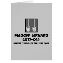 Anti Bernard Madoff jail Greeting Card