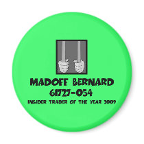 Anti Bernard Madoff jail magnets by BIGNUMPT Anti Bernard Madoff jail magnets