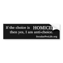 More Anti-choice. Bumper Stickers Zazzle Bumperstickers gift ideas Anti-choice. Bumper Stickers Zazzle Bumperstickers