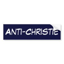 Anti-Christie Bumper Stickers