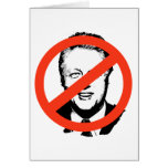 ANTI-CLINTON: ANTI-Bill Clinton Greeting Card