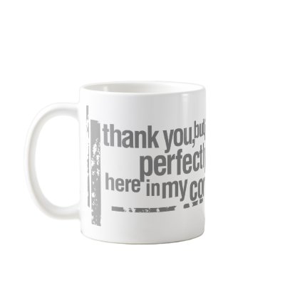anti-comfort zone coffee mug by 2DFruit