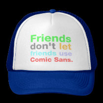 Anti-Comic Sans Font hats