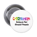 Anti-Creationism Pinback Buttons
