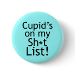 Anti Cupid Gifts Pin
