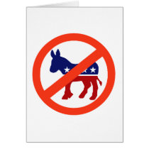 Anti-Democrat cards by AntiDemocrat Anti-Democrat cards