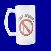 Anti Dentite mugs