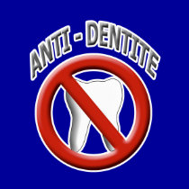 Anti Dentite t-shirts