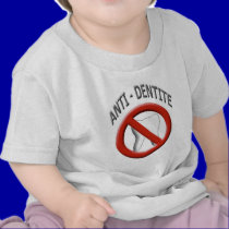 Anti Dentite t-shirts