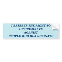 ANTI DISCRIMINATION Bumper Sticker