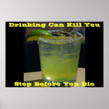 anti Drinking posters on Green