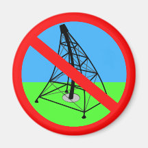 Anti Fracking No Gas Drilling Protest Magnets