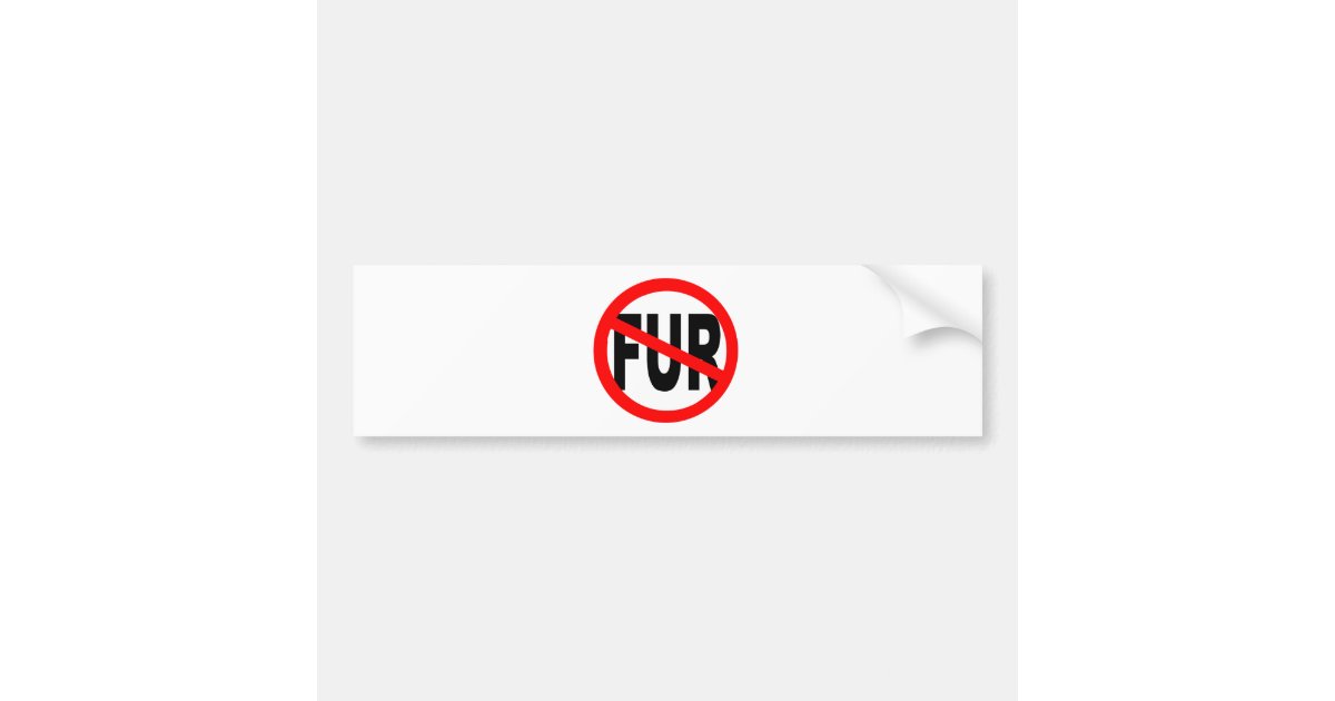 Anti Fur Design Bumper Sticker | Zazzle