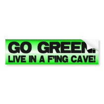Anti Global Warming - Go Green! Bumper Sticker