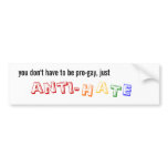 Anti-Hate Bumper Sticker bumper stickers
