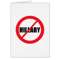 Anti-Hillary Clinton Greeting Cards