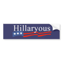 Anti-Hillary: Hillaryous Bumper Sticker