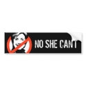 Anti-Hillary NO SHE CAN'T BUMPER STICKER bumper stickers