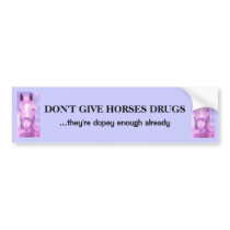 anti horse doping bumper sticker