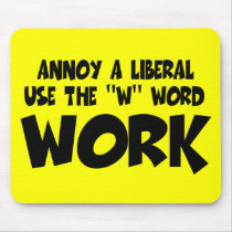 Anti liberal annoy a liberal mouse mat