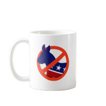 Anti-Liberal / Anti-Democrat mugs