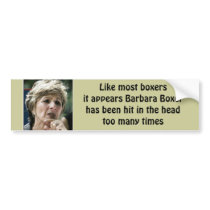 Anti Liberal- Barbara Boxer Bumper Sticker
