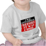 anti-liberal-before-it-was-cool tshirt