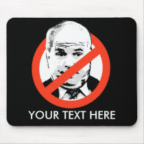 Anti-McCain Mousepad / Customized