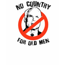 Anti-McCain No Country for Old Men t-shirts by antimccain Anti-McCain No Country for Old Men t-shirts