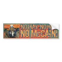 Anti McCain No Way No How No McCain bumper stickers by YesPoliticsSuck Anti McCain No Way No How No McCain bumper stickers