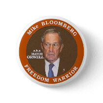 Anti-Michael Bloomberg Pinback Button