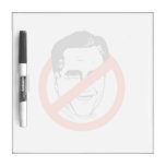 ANTI- MITT ROMNEY Dry-Erase WHITEBOARDS