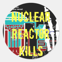 Anti-Nuclear Reactor Protest Products Sticker