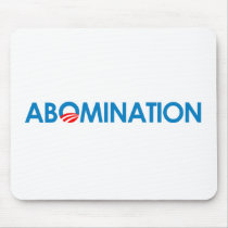 Anti-Obama - Abomination Mouse Pads