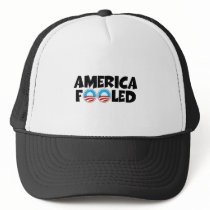 Anti Obama,America fooled Hat