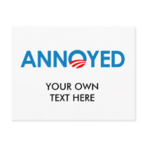 Anti-Obama - Annoyed Post Cards