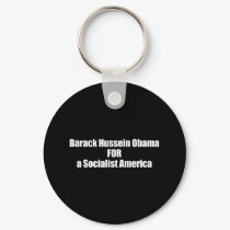 Anti-Obama - barack hussein obama for a socialist keychains by antiobama Anti-Obama - barack hussein obama for a socialist keychains