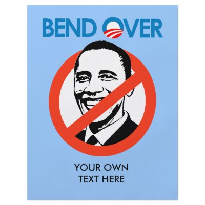 Anti-Obama - Bend Over Custom Flyer by antiobama