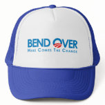 Anti-Obama - Bend Over for change Trucker Hat