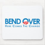 Anti-Obama - Bend Over for change