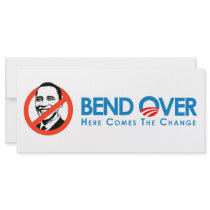 Anti-Obama - Bend Over for change rack cards by antiobama Anti-Obama - Bend Over for change rack cards