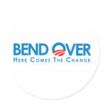 Anti-Obama - Bend Over for change Round Stickers