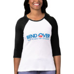 Anti-Obama - Bend Over for change t-shirts
