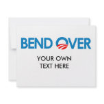 Anti-Obama - Bend Over Custom Invitation