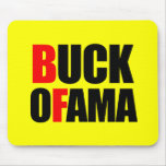 Anti-Obama - BUCK OFAMA mousepads
