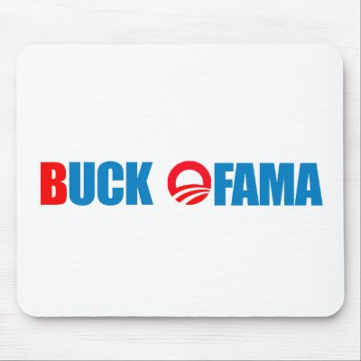Anti-Obama - Buck Ofama Mouse Pad by obamanation