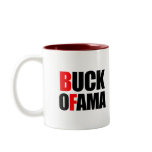 Anti-Obama - BUCK OFAMA Coffee Mugs