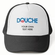 Anti-Obama Bumpersticker - Douche Trucker Hats