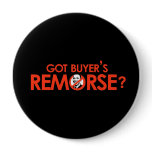 Anti-Obama Bumpersticker - Got buyers remorse Pinback Buttons